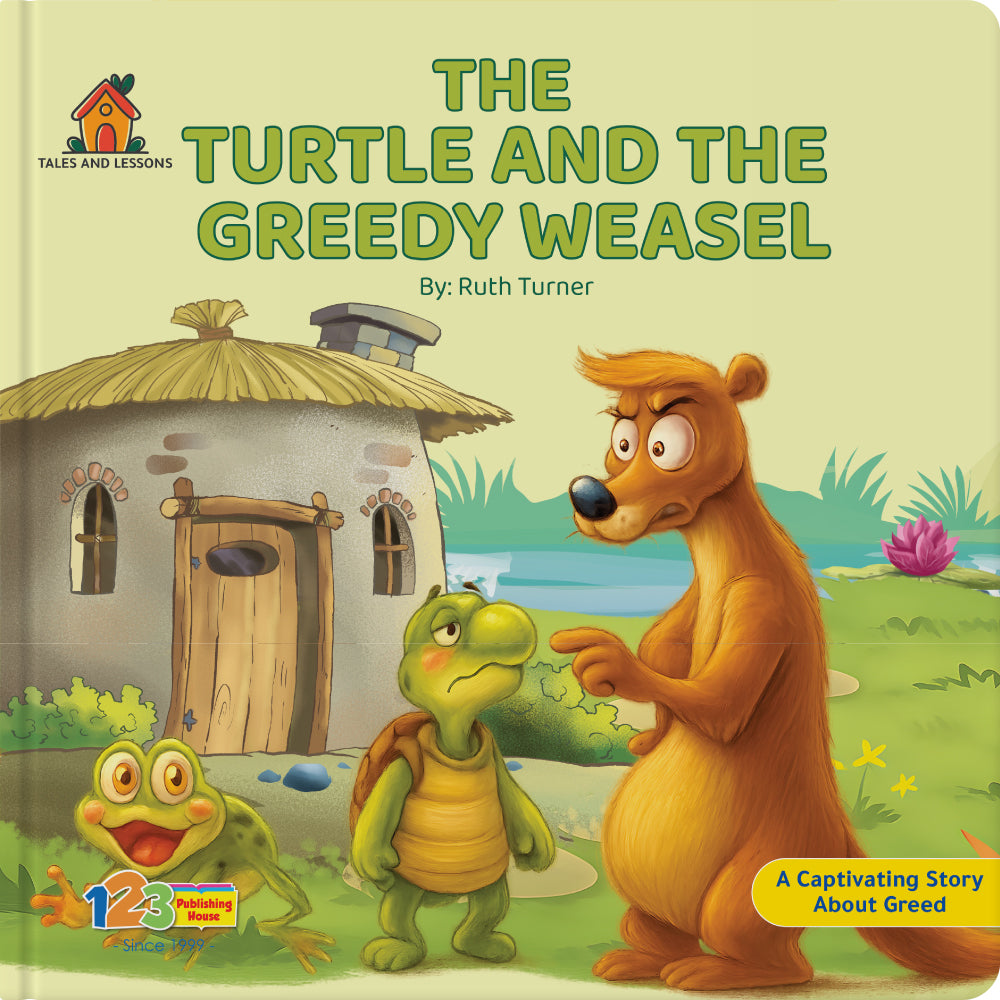 The Turtle and the Greedy Weasel children's book cover by Ruth Turner and 123 Publishing House.
